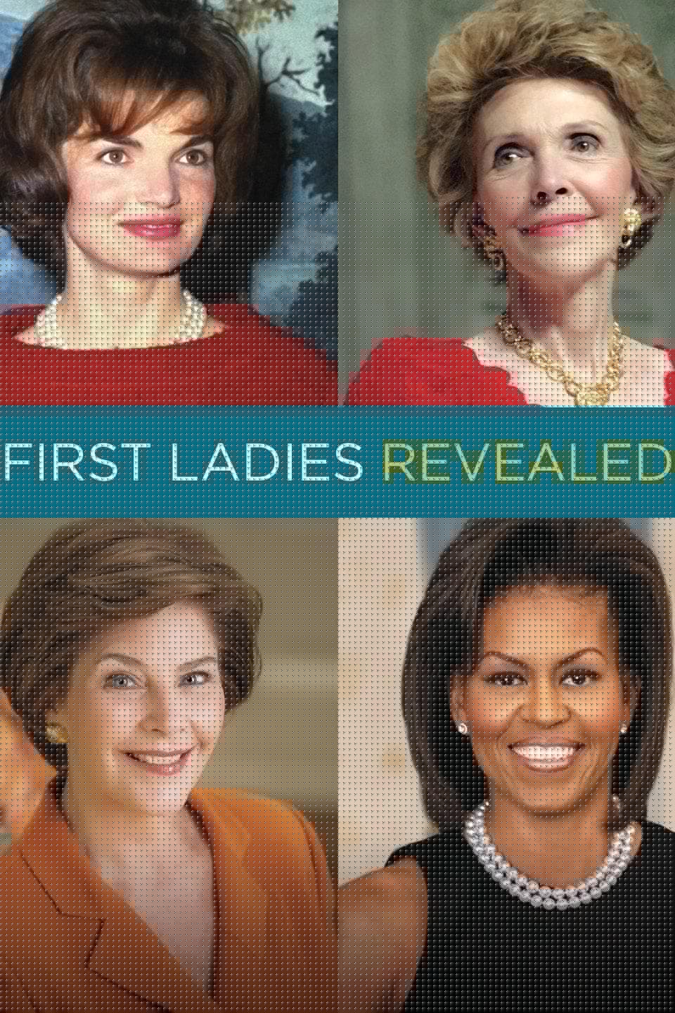 First Ladies Revealed
